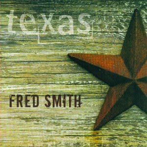 Fred Smith - Texas